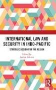 International Law and Security in Indo-Pacific