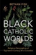Black Catholic Worlds