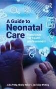 A Guide to Neonatal Care