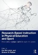 Research-Based Instruction in Physical Education and Sport