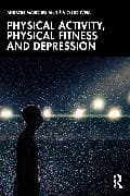 Physical Activity, Physical Fitness and Depression