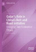Qatar’s Role in China’s Belt and Road Initiative