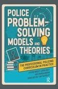 Police Problem Solving Models and Theories