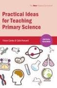 Practical Ideas for Teaching Primary Science