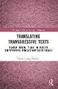 Translating Transgressive Texts