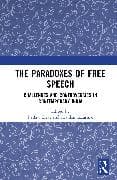 The Paradoxes of Free Speech