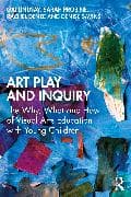 Art Play and Inquiry