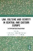 Law, Culture and Identity in Central and Eastern Europe