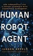 Human Robot Agent
