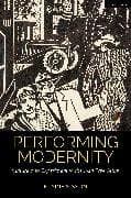 Performing Modernity