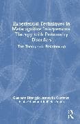 Experiential Techniques in Metacognitive Interpersonal Therapy with Personality Disorders