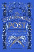 The Otherwhere Post
