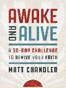 Awake and Alive