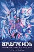 Reparative Media