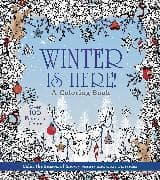 Winter is Here! A Coloring Book
