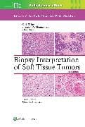 Biopsy Interpretation of Soft Tissue Tumors: Print + eBook with Multimedia