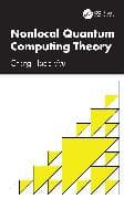 Nonlocal Quantum Computing Theory