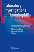 Laboratory Investigations of Thrombophilia