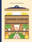 Complete Illustrated Guide to Chinese Cooking