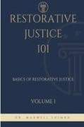 Restorative Justice 101