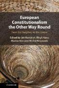 European Constitutionalism the Other Way Round