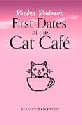 First Dates at the Cat Cafe