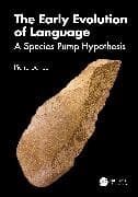 The Early Evolution of Language