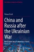 China and Russia after the Ukrainian War