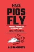 Make Pigs Fly