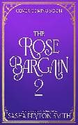 The Rose Bargain book 2
