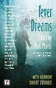 Fever Dreams