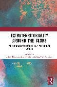 Extraterritoriality Around the Globe