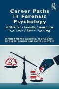 Career Paths in Forensic Psychology