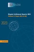 Dispute Settlement Reports 2023: Volume 2, Pages 303-692