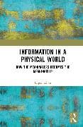 Information in a Physical World