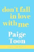 Don't Fall in Love With Me
