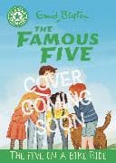 Reading Champion: The Famous Five: The Five on a Bike Ride