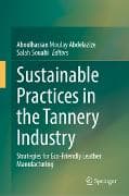 Sustainable Practices in the Tannery Industry