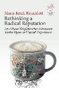 Rethinking a Radical Reputation