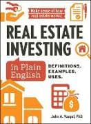 Real Estate Investing in Plain English