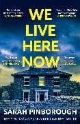 We Live Here Now