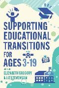 Supporting Educational Transitions for Ages 3-19