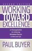 Working Toward Excellence - Second Edition