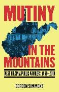 Mutiny in the Mountains
