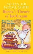 Bertie's Theory of Ice Cream