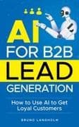 AI for B2B Lead Generation