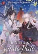 The Villain's White Halo (Novel) Vol. 1