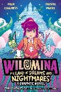 Wilomina: The Land of Dreams and Nightmares