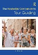 The Routledge Companion to Tour Guiding