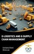 E-Logistics and E-Supply Chain Management